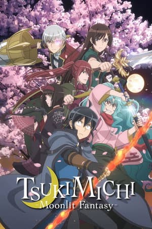Tsukimichi -Moonlit Fantasy-